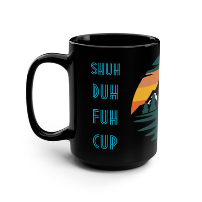 STFU Funny Coffee Mug, 15oz