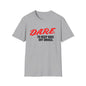 DARE to keep kids off Drugs Vintage D.A.R.E. shirt- Gildan Unisex Softstyle T-Shirt