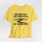 Funny Shirt 'Your Own Asphalt' Distressed look, Soft Cotton