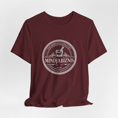 Mind your Business Unisex T-shirt