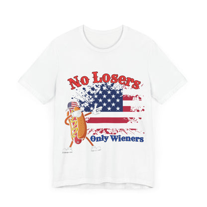 July 4 American Flag No Losers Only Wieners Hot Dog Unisex Short Sleeve Tee