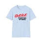 DARE to keep kids off Drugs Vintage D.A.R.E. shirt- Gildan Unisex Softstyle T-Shirt