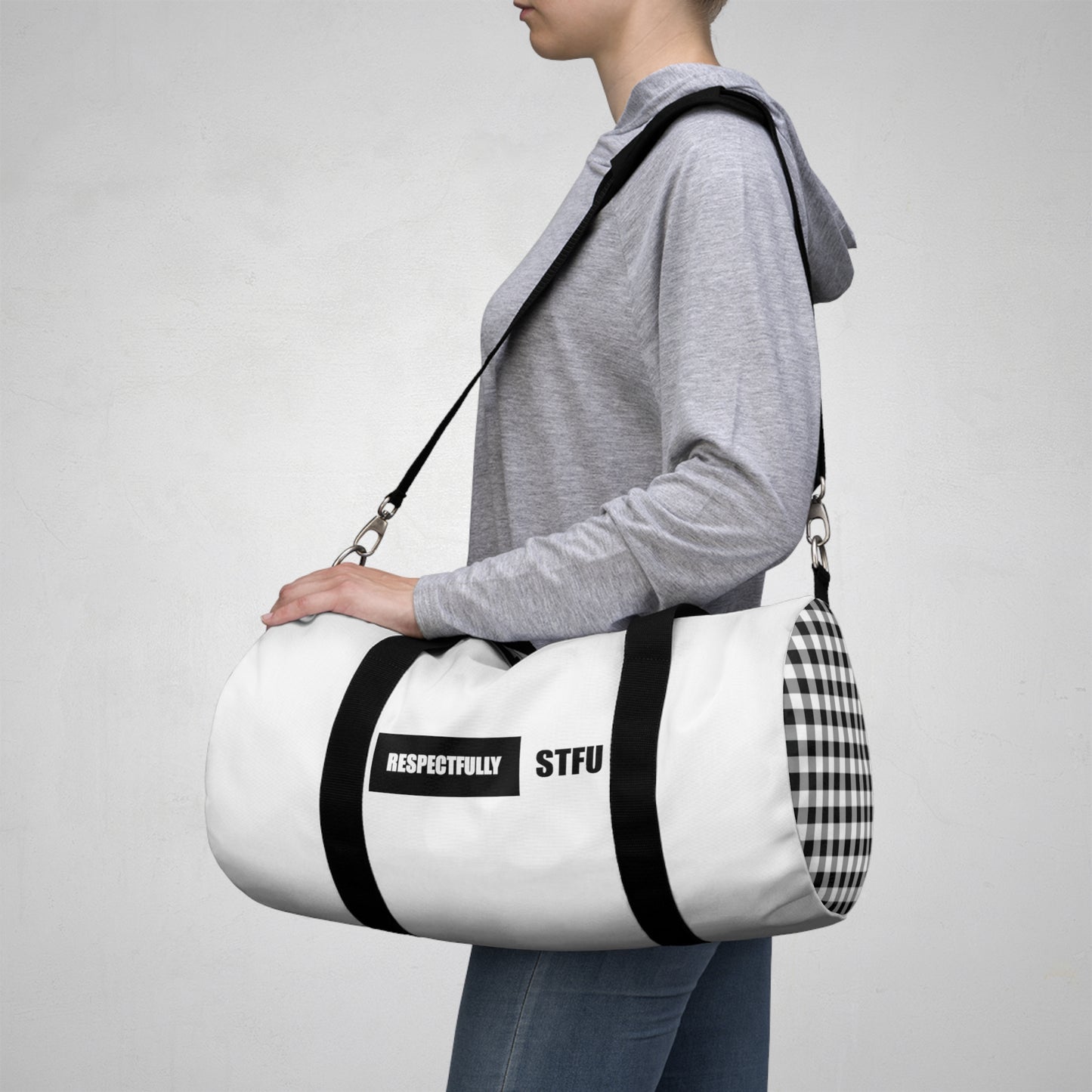 STFU (Respectfully) Duffel Bag