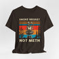 Smoke Brisket Not Meth Funny Graphic Tee