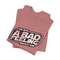 Jedi I've Got A Bad Feeling About This Unisex Jersey Short Sleeve Tee