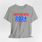 Fuck em Both 2024 Election Bella Canvas Soft Cotton Unisex Tee