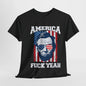 America. Fuck Yeah. 4th of July Shirt Unisex Gildan Tee