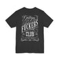 Grumpy Fuckers Club Soft Cotton T-Shirt